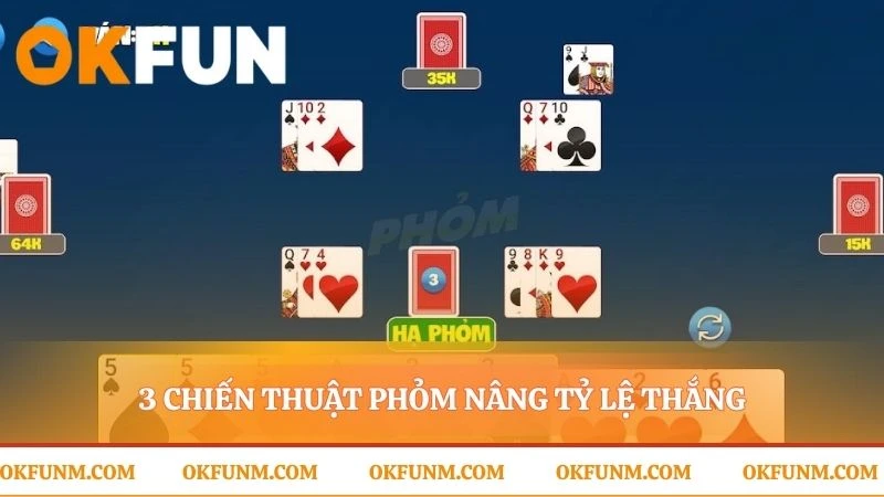 Chuyển từ biết chơi sang làm chủ cuộc chơi phỏm
