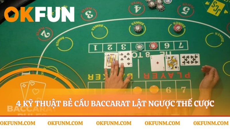 Những mẹo chơi baccarat giúp bạn làm chủ ván bài