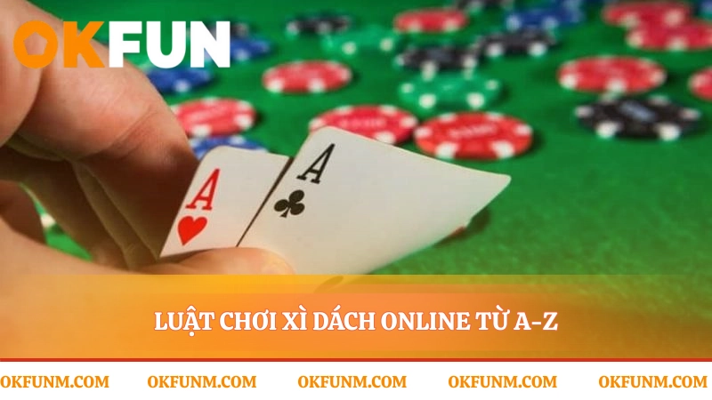 Quy tắc cơ bản để làm chủ trò chơi xì dách online
