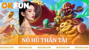 Nổ hũ thần tài